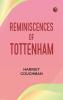 Reminiscences of Tottenham