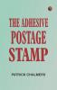 The Adhesive Postage Stamp