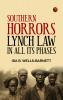 Southern Horrors: Lynch Law in All Its Phases