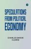 Speculations from Political Economy