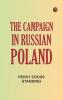 The Campaign In Russian Poland