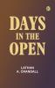 Days in the Open