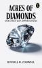 Acres of Diamonds: Our Every-day Opportunities