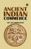 ANCIENT INDIAN COMMERCE