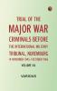 Trial of the Major War Criminals Before the International Military Tribunal Nuremburg 14 November 1945-1 October 1946 Volume 04