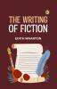 The Writing of Fiction