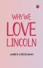 Why We Love Lincoln