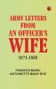 Army Letters from an Officer's Wife 1871-1888