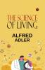 The Science of Living