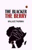 The Blacker the Berry