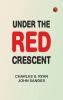 Under the Red Crescent