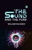 The Sound and the Fury