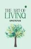 The Art of Living