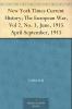 New York Times Current History; The European War Vol 2 No. 3 June 1915