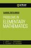 Classic Texts Series - Problems in Elementary Mathematics | By V.Lidsky , L. Ovsyannlkov , A. Tulaikov & M. Shabunin