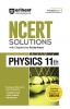 NCERT Solutions 2025 Physics Class 11th | English Medium