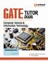 GATE Tutor Computer Science & Information Technology Exam 2026 | With Solved Papers 2025-23 & 5 Mock Tests by Shanti Kirupani Prachi Jain Amrita Mishra