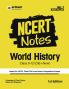 NCERT Notes World History (E )