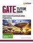 GATE Tutor Electronics & Communication Engineering Exam 2026 | With Solved Papers 2025-23 & 5 Mock Tests by Ankit Goel Alka Singh