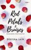 RED PETALS AND BRUISES