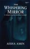 THE WHISPERING MIRROR