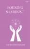 Pouring Stardust
