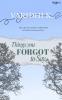Things you Forgot to Say