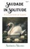 Saudade In Solitude: A Collection of Essays