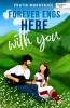 Forever Ends Here With You
