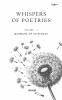Whispers Of Poetries Volume 1: Murmurs Of Existence