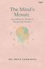 The Mind's Mosaic: Unravelling the Threads of Thought and Emotion