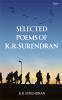 Selected Poems of K.R.Surendran