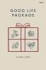 Good Life Package