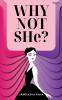 Why not SHe?