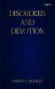 Disorder and devotion