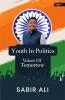 Youth In Politics- Voices Of Tomorrow