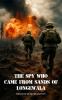 The Spy who came from sands of Longewala