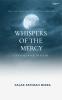 Whispers Of The Mercy: A Journey Back To Allah.