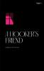 A Hooker's Friend