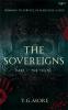 The Sovereigns part I: The Truth
