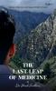 The Last Leap of Medicine