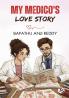 My Medico's Love Story