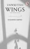 Unwritten Wings : The Ashes Of Ink