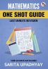 Mathematics : One Shot Guide Last Minute Revision