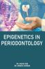 EPIGENETICS IN PERIODONTICS