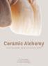 Ceramic Alchemy  Transforming Aesthetics Strength and Innovation in Dentistry