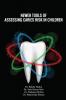 NEWER TOOLS OF ASSESSING CARIES RISK IN CHILDREN