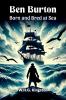 Ben Burton Born and Bred at Sea