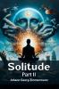 Solitude PART II