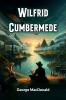 Wilfrid Cumbermede
